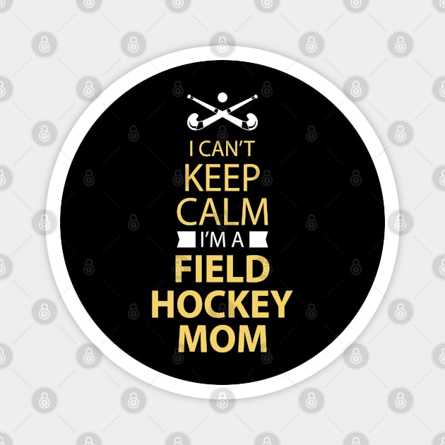 Field Hockey Mom Field Hockey Mom Magnet by tanambos